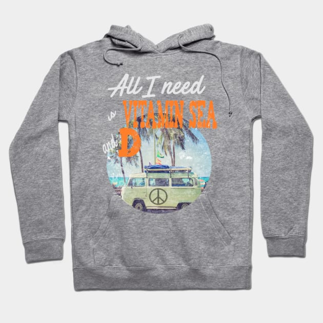 Vitamin D and Beach Life Hoodie by Stasia